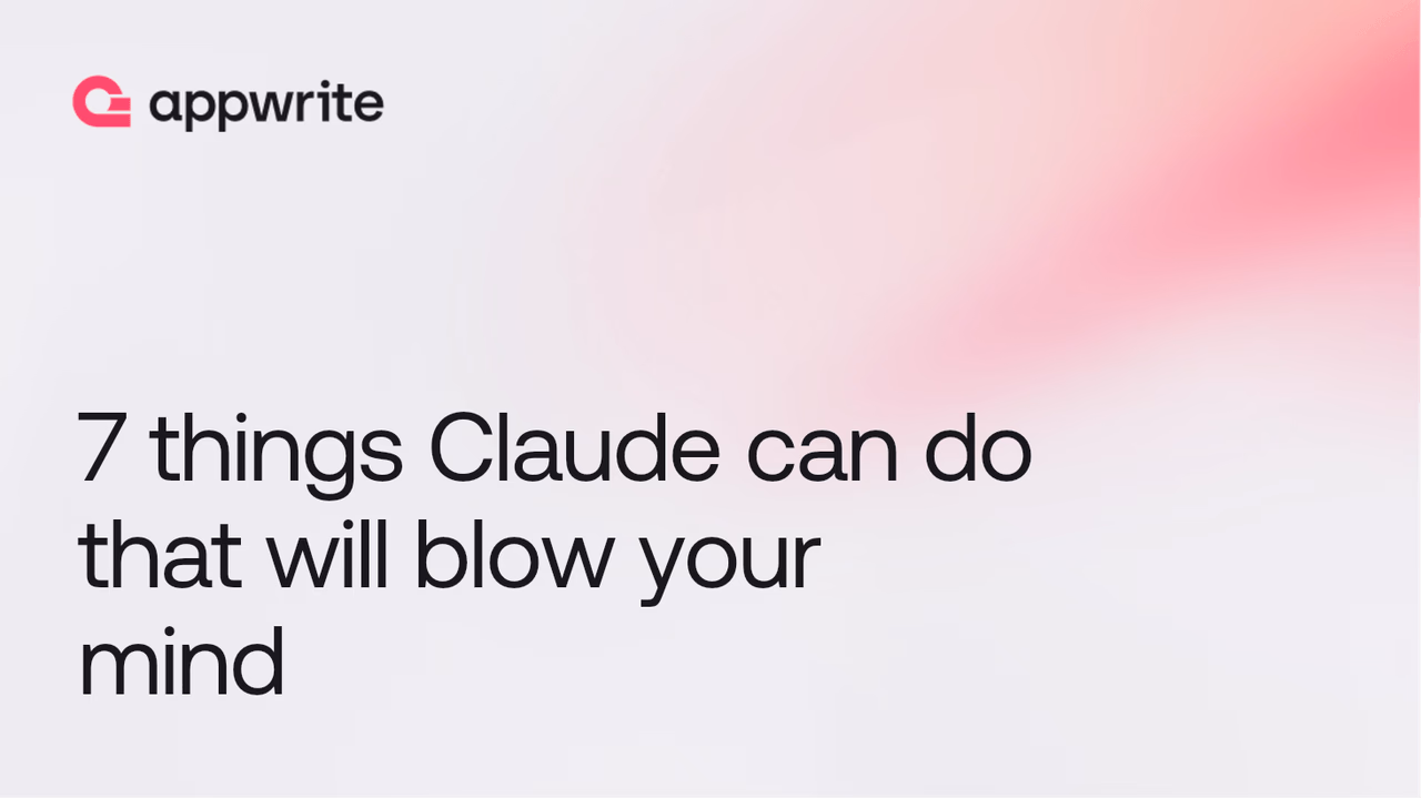7 things Claude can do that will blow your mind