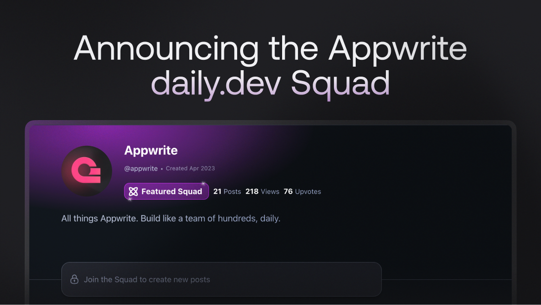 Announcing the Appwrite daily.dev Squad