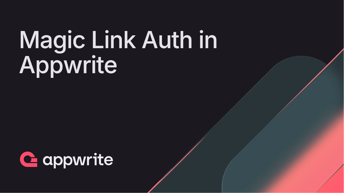 How Appwrite's Magic Link auth improves user experience