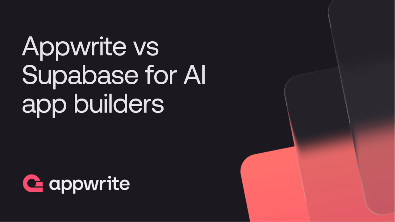 Appwrite vs Supabase for AI app builders
