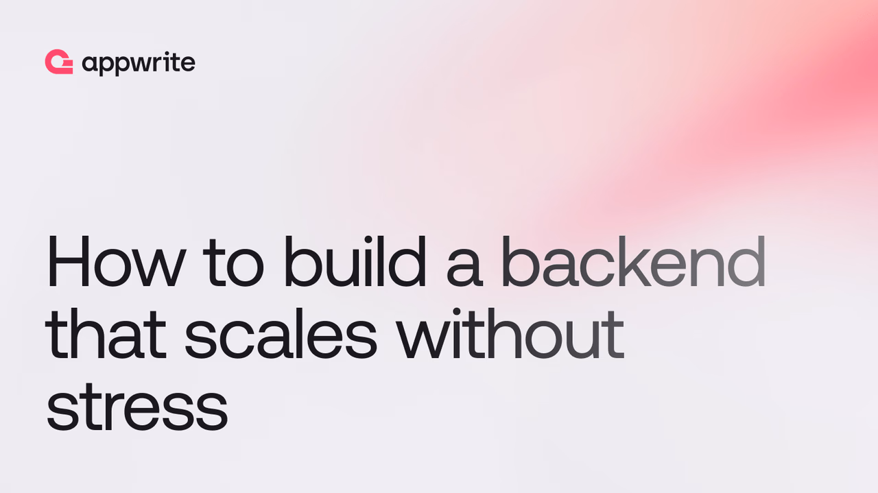 How to build a backend that scales without stress