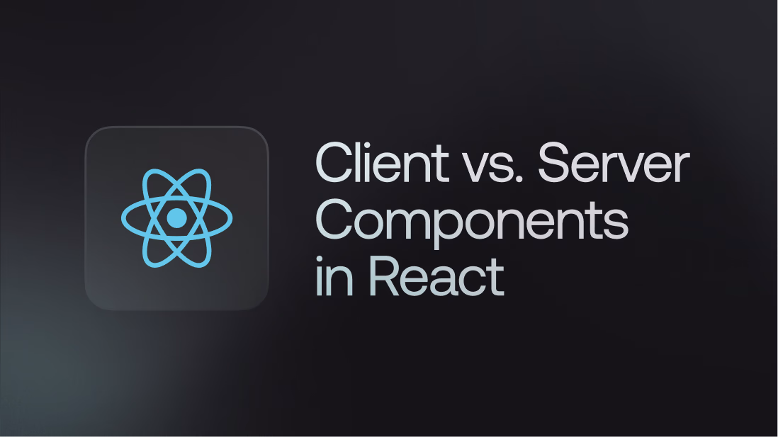 Client vs Server Components in React