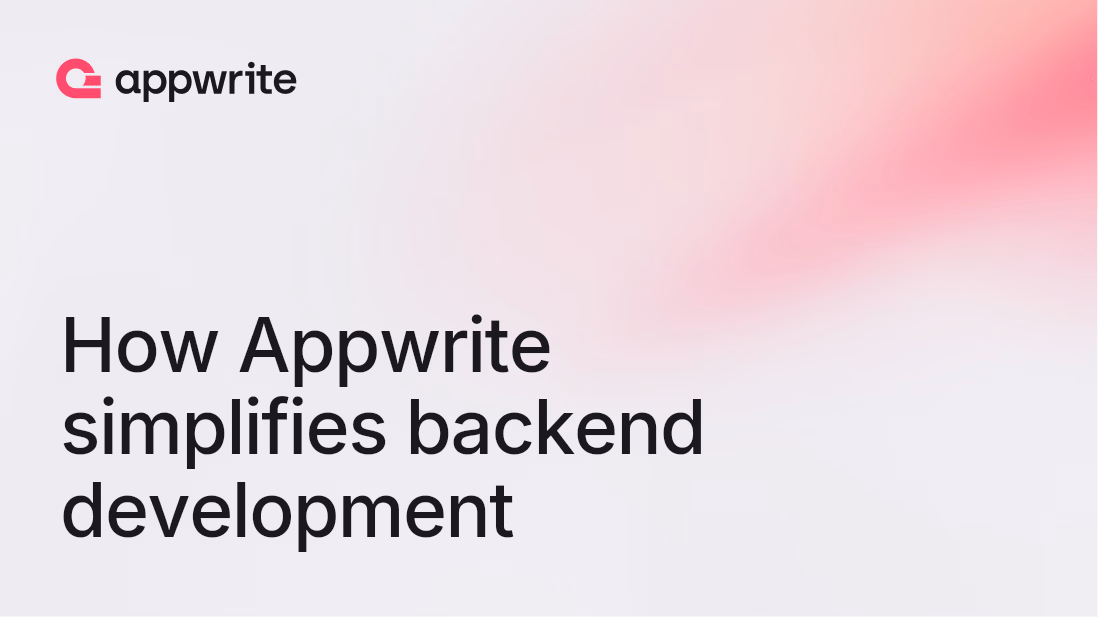 How Appwrite simplifies backend development for frontend devs