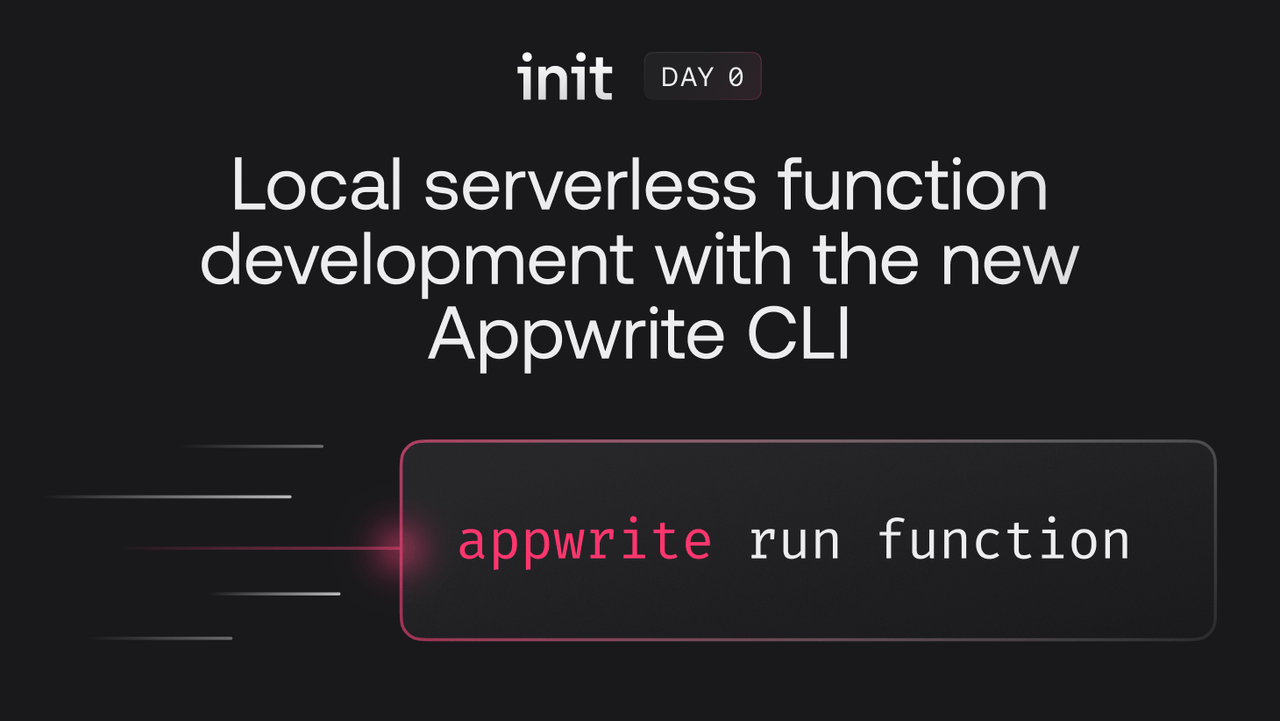 Local serverless function development with the new Appwrite CLI