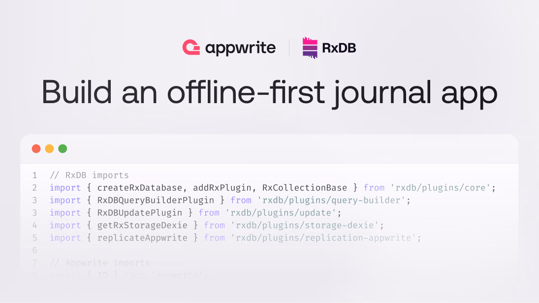 Build an offline-first journal app with RxDB and Appwrite