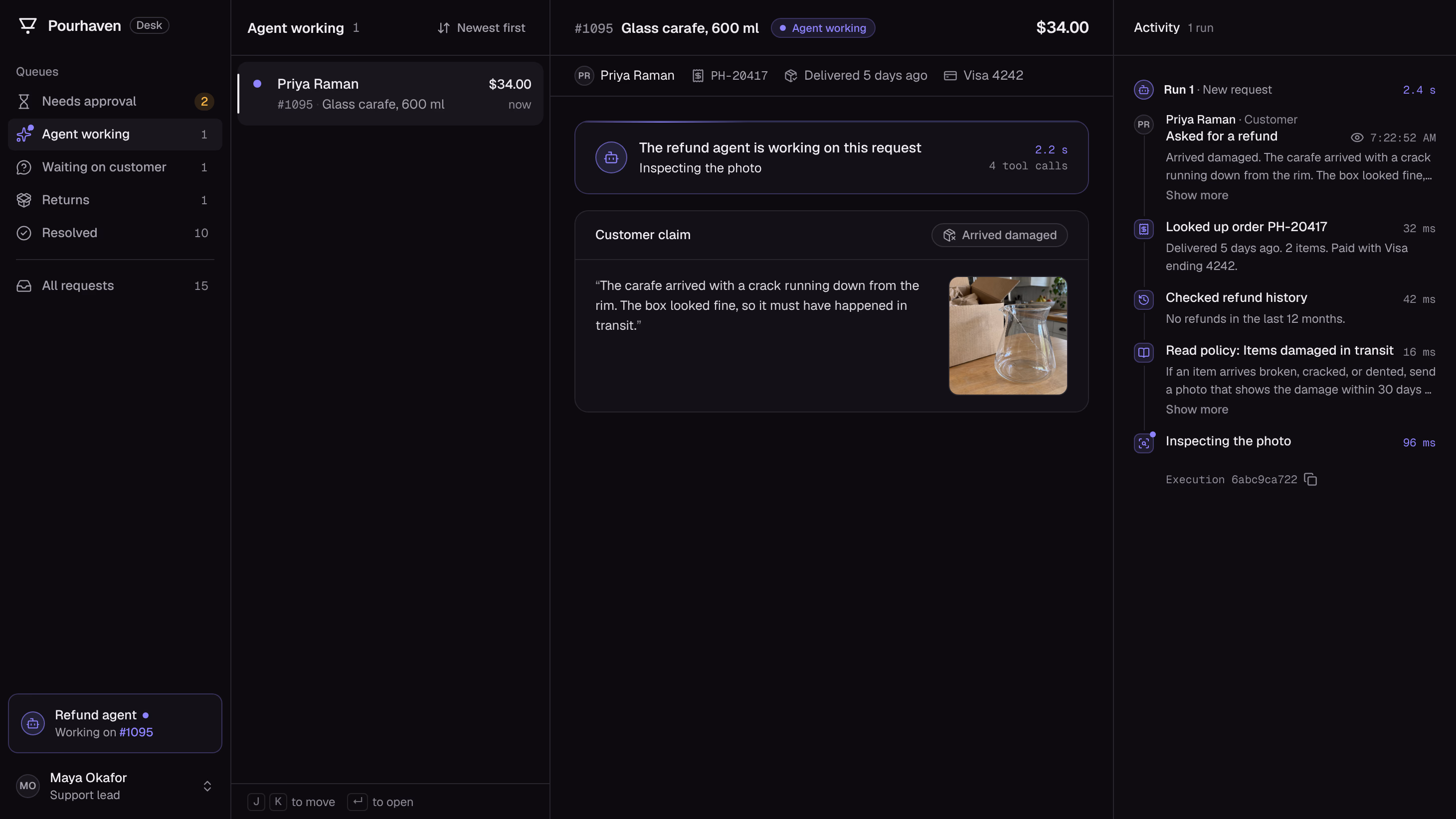 The Pourhaven desk with a request in the Agent working queue. The Activity timeline shows finished tool steps and the photo inspection that is still running.