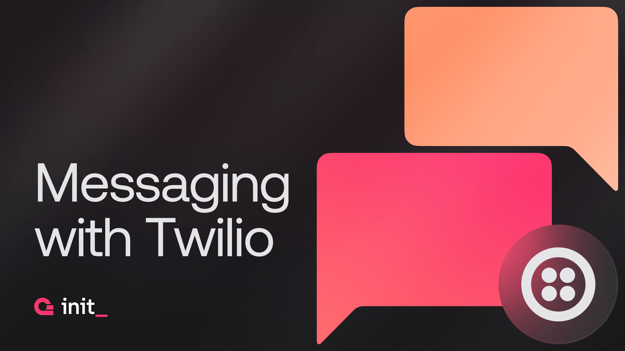How tools like Twilio can simplify messaging for developers