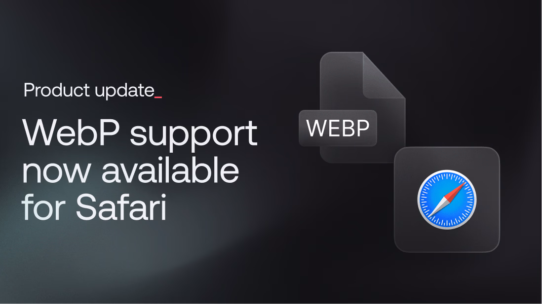WebP support now available for Safari on all devices