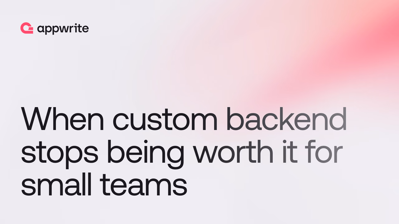 When 'custom backend' stops being worth it for small teams
